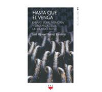 Hasta Que El Venga