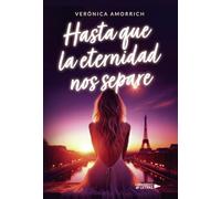 Hasta que la eternidad nos separe