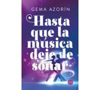 Hasta Que La Música Deje De Sonar