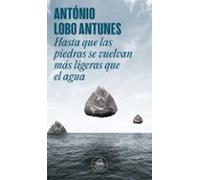 Hasta que las piedras se vuelvan más ligeras que el agua (Random House)