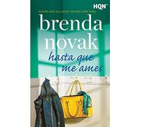 Hasta que me ames (HQN)