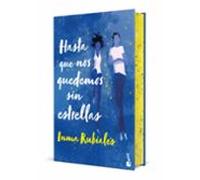 Hasta Que Nos Quedemos Sin Estrellas. Edición Especial Con Cantos Deco