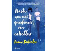 Hasta Que Nos Quedemos Sin Estrellas / Until We Run Out of Stars