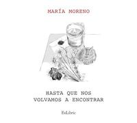 Hasta que nos volvamos a encontrar