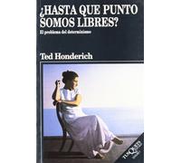 ¿Hasta qué punto somos libres?: 29 (Ensayo)