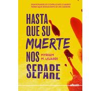 Hasta que su muerte nos separe (ELASTIC BOOKS)