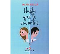 Hasta que te encontré