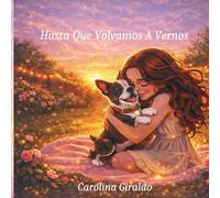 Hasta Que Volvamos A Vernos