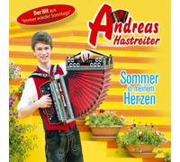 Hastreiter Andreas - Sommer in meinem Herzen (Der Hit aus der TV-Sendung; Immer wieder Sonntags)