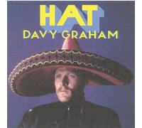 Hat by Davy Graham (2005-10-18)