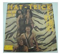 Hat-Trick - If I only had time / Vinyl single [Vinyl-Single 7'']
