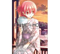 Hata, James - Fly Me to the Moon, Vol. 7: Volume 7 (FLY ME TO THE MOON GN)