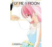 Hata, Kenjiro - Fly Me to the Moon, Vol. 2: Volume 2 (FLY ME TO THE MOON GN)