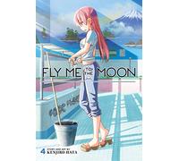 Hata, Kenjiro - Fly Me to the Moon, Vol. 4: Volume 4 (FLY ME TO THE MOON GN)