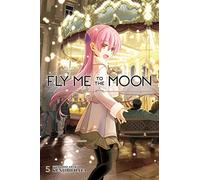 Hata, Kenjiro - Fly Me to the Moon, Vol. 5: Volume 5 (FLY ME TO THE MOON GN)