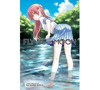 Hata, Kenjiro - Fly Me to the Moon, Vol. 6: Volume 6 (FLY ME TO THE MOON GN)