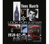Hatch, Tony - Look For A Star 1959-1962