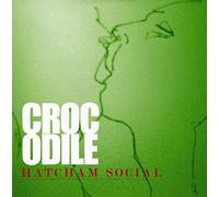 Hatcham Social - Crocodile [Vinilo]