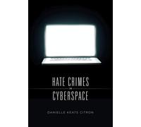 Hate Crimes in Cyberspace