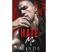 Hate Me: A Stepbrother Bully Romance