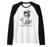 Hate People I Could Be Meaner Skeleton Drinking Coffee Skull Camiseta Manga Raglan