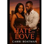 Hate To Love