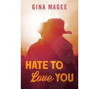 Hate to Love You