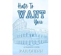 Hate To Want You: An Ellington U Novel
