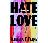 Hate Turned to Love: Twelve Enemies to Lovers Romance Novelettes, Intensely Passionate (Stepping Stones)