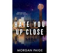 Hate You Up Close: 2 (Thompson Brothers Duet)