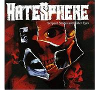 Hatesphere - Serpent smiles and killer eyes