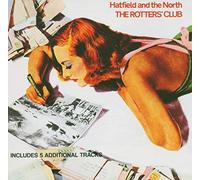 Hatfield & The North - The Rotters Club