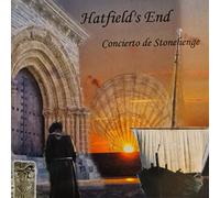 Hatfield's End - Concierto De Stonehenge