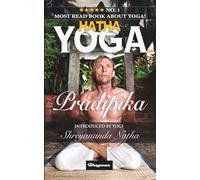 Hatha Yoga Pradipika: No.1 Most read book about yoga!