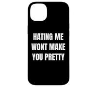 Hating Me Won’t Make You Pretty Confident Attitude Design Carcasa para iPhone 14 Plus