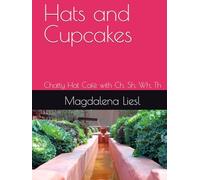 Hats and Cupcakes: Chatty Hat Cafè with Ch, Sh, Wh, Th (Animal Kingdom Adventures™)