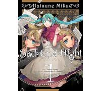 Hatsune Miku: Bad End Night Vol. 1