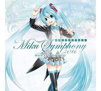 Hatsune Miku Symphony: Miku Symphony 2016
