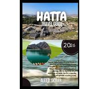 HATTA TRAVEL GUIDE 2026