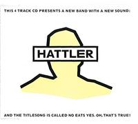 Hattler - No eats yes