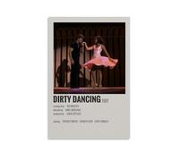 HAUEWB4HEWY Póster estético de Dirty Dancing para pared, arte moderno, pinturas para salas de estar, 20 x 30 cm, estilo sin marco