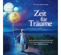 Haug,Christian Maria - Zeit Für Träume