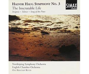 Haug, H. - Halvor Haug: Symphony No. 3 "The Inscrutable Life"