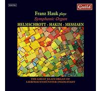 Hauk,Franz - Hauk Plays Symphonic Organ