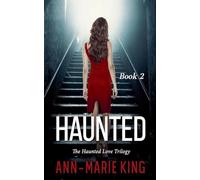 Haunted 2 (The Haunted Love Trilogy Book 2) (2)