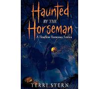 Haunted by the Horseman