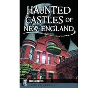 Haunted Castles of New England (Haunted America)