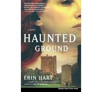 Haunted Ground: A Novel