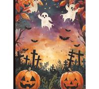 Haunted Halloween Ghosts and Pumpkins Composition Notebook - Wide Ruled Writing Book for Kids and Classroom Use | 7.5x9.25 Inches | 120 Pages