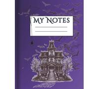 Haunted Halloween Lined Notebook: 50 Lined Pages with Haunted Mansion and Chupacabra Art - Perfect for Journaling and Gifting. 8.5 x 11 inches Bats & Spiders Gothic Art